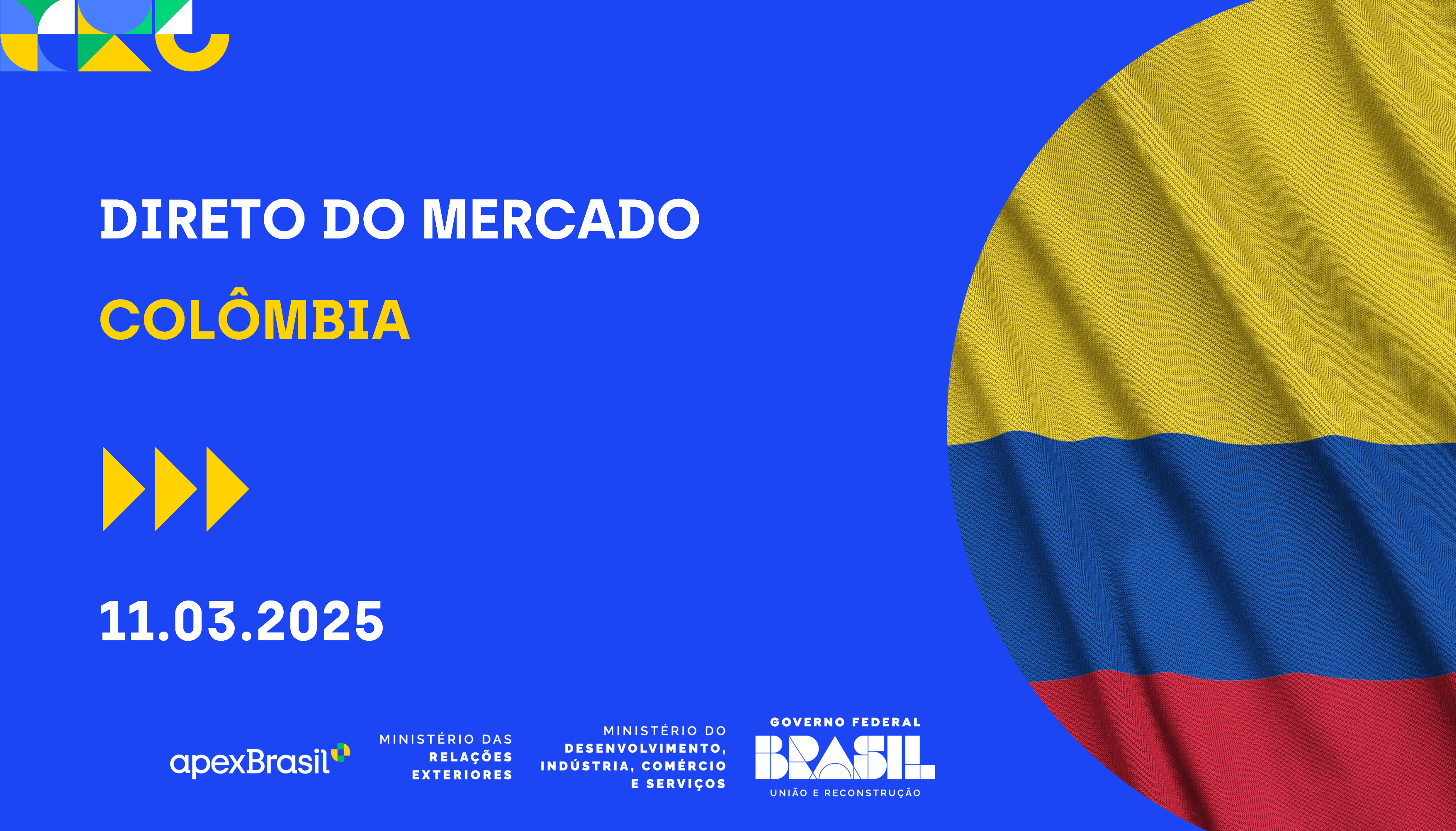 WEBINAR DIRETO DO MERCADO - COLÔMBIA - 2025